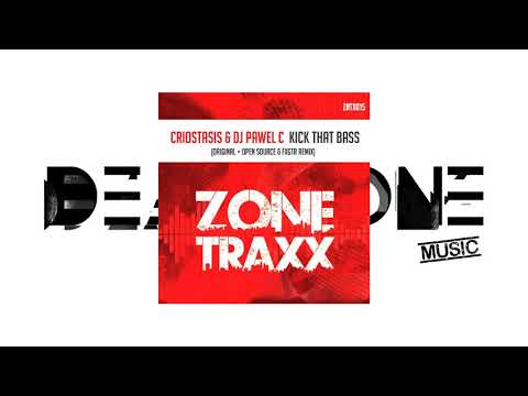 Criostasis & DJ Pawel C - Kick That Bass (Open Source & FXGTR Remix) [Tech Dance/TechDance]
