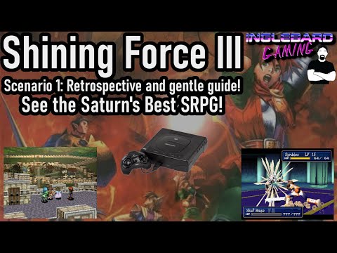 Shining Force III Scenario 1 Retrospective | Sega Saturn | Story | Guide | Review