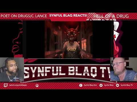 Real MF'n Hip Hop! Synful Blaq Reacts - Poet on Drugs x C Lance - Hell of a Drug