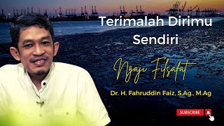 Download lagu Terimalah Dirimu Sendiri Ceramah Terbaru Dr Fahrud... mp3