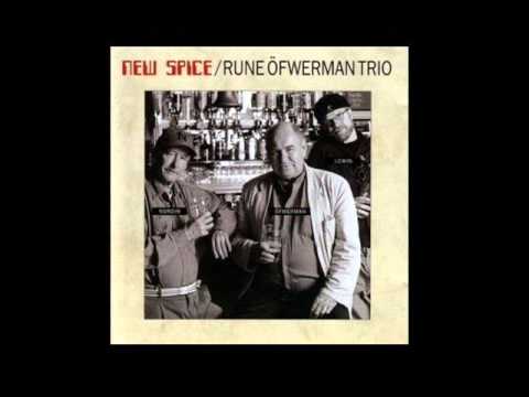 Rune Öfwerman Trio - In the Wee Small Hours of the Morning