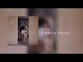 Camila Pérez - “Ella“ (Official Audio)