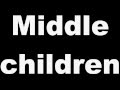 Pivit - Middle Children [Lyrics] [HD] 