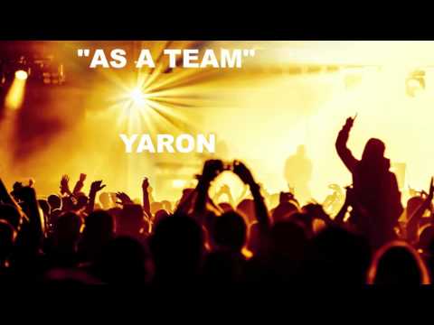 Yaron - As a Team