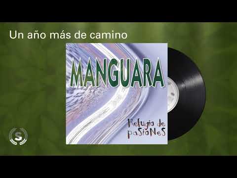 Manguara - Un año mas de camino (Audio Oficial)