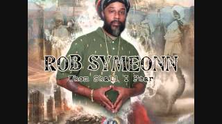 Rob Symeonn Ft. Ken Serious  - Rasta Not Lonely (2015)