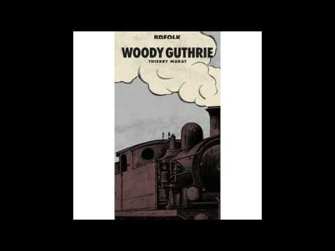 Woody Guthrie - Ida Red (feat. Cisco Houston & Sonny Terry)