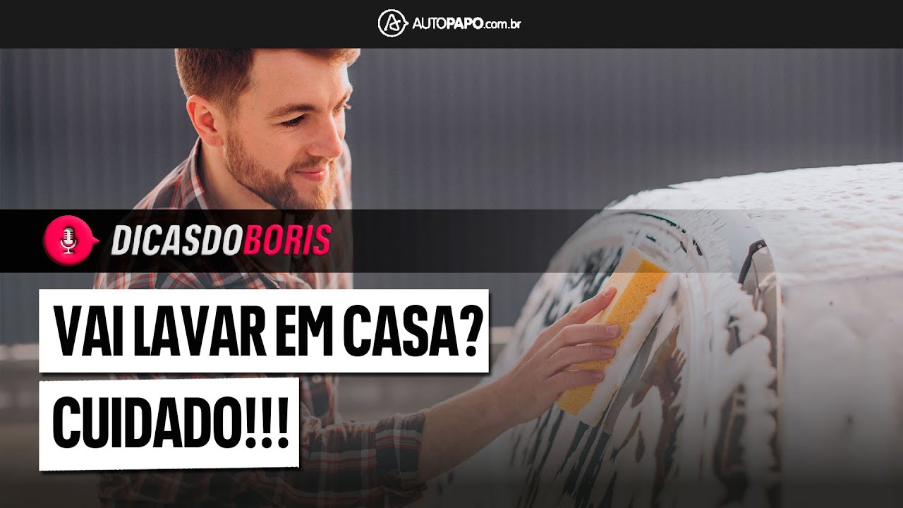 VAI LAVAR O CARRO: SIGA ESTAS 2 DICAS