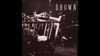 Drown - Pieces Of A Man