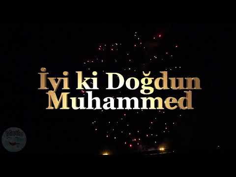 İyi ki Doğdun Muhammed, Doğum Günün Kutlu Olsun Muhammed, İsme Özel Doğum Günü Mesajları
