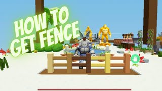 How to get fences in roblox islands