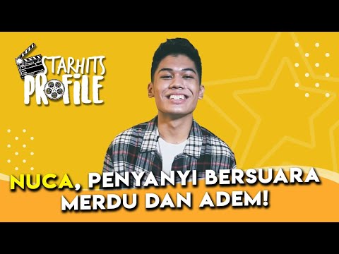 STAR PROFILE - NUCA, PENYANYI BERSUARA MERDU DAN ADEM!