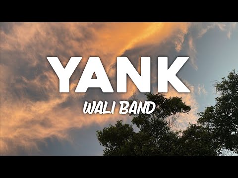 YANK - WALI BAND (LIRIK)