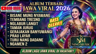 Download lagu DANGDUT ORGEN TUNGGAL FULL ALBUM NINO MUSIK 2026❗ALBUM DANGDUT JAWA VIRAL DI HAJATAN mp3
