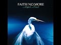 FAITH NO MORE - Be Aggressive 