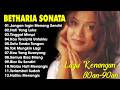 Full Album Betharia Sonata Lagu Lawas Terbaik Lagu Pop Nostalgia 80an 90an Lagu Kenangan
