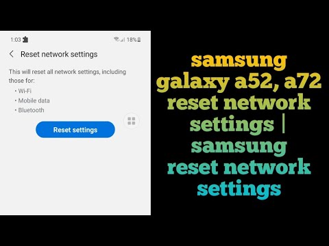 samsung galaxy a52, a72 reset network settings | samsung reset network settings