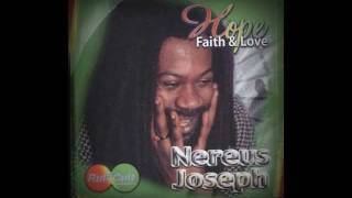 Nereus Joseph - Say You Love Me