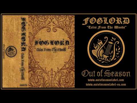 FOGLORD "Tales From The Woods" (winter synth, nature ambient music, new age, dungeon synth)