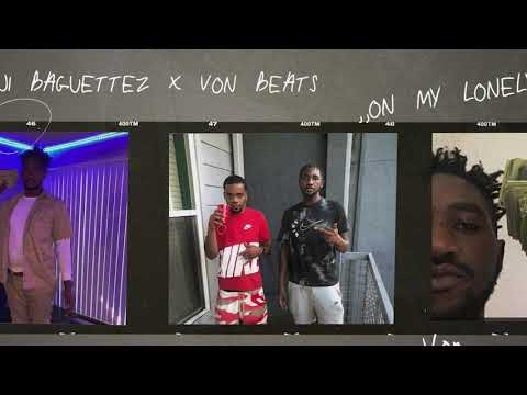 BENJI BAGUETTEZ LONELY  ft. VONBEATS (OFFICIAL VIDEO)