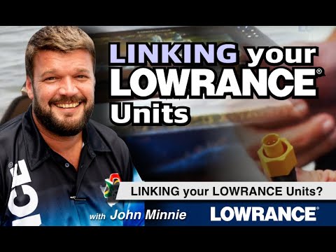 Linking your LOWRANCE Units