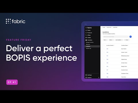 Feature Friday Ep. 1 | Deliver a perfect BOPIS experience