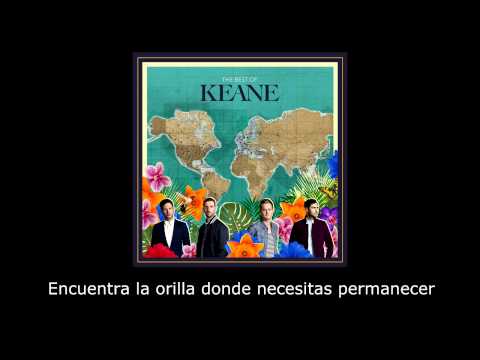 Keane - He Used To Be A Lovely Boy (subtitulos en español)