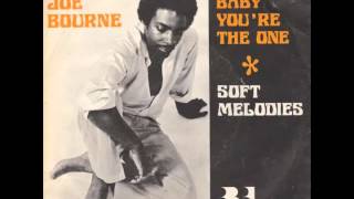 Joe Bourne - Baby You're The One