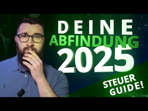 Abfindung Steuern sparen 2025: Das musst du bei deiner Abfindung beachten!