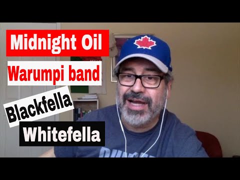 Midnight Oil & Warumpi, Blackfella,Whitefella,Canadian Reacts