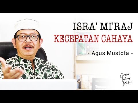 Cangkir Tasawuf Modern eps.42 - ISRA' MI'RAJ KECEPATAN CAHAYA