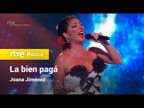 Joana Jiménez - “La bien pagá” | La Bien Cantá 2024