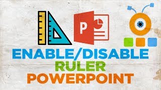 How to Enable or Disable the Ruler in PowerPoint