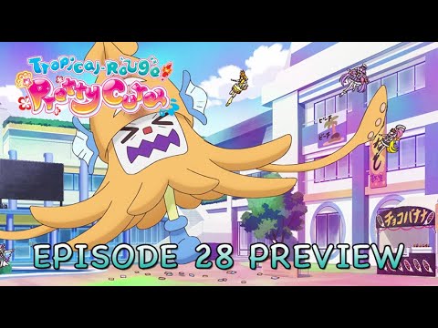 Tropical-Rouge! Pretty Cure | Episode 28 Official Preview