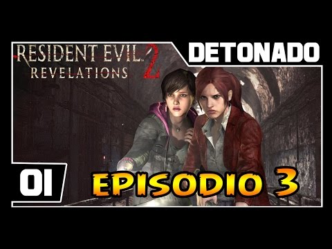 Resident Evil : Revelations 2 - Episode 3 PC