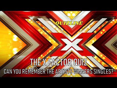X Factor Quiz   QuizLine 2019