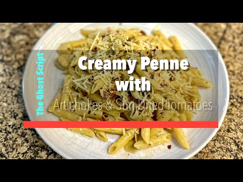 Creamy Penne with Artichokes & Sun Dried Tomatoes