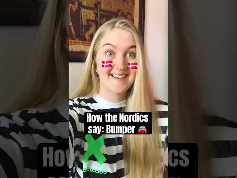 How the Nordic countries say Bumper 🇩🇰🇸🇪🇳🇴🇮🇸🇫🇮