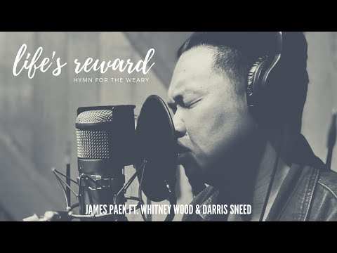 Lifes Reward - James Paek
