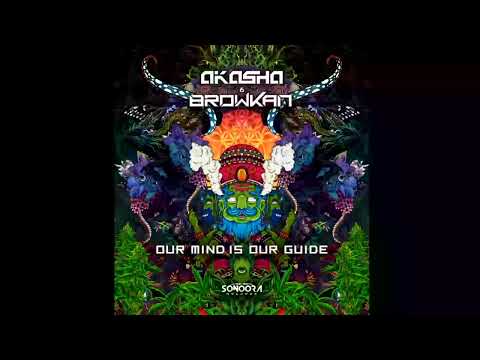 Akasha, Browkan - Our Mind Is Our Guide