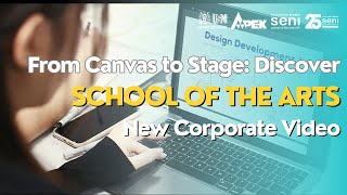 From Canvas to Stage: Discover the School of The Arts USM New Corporate Video (Version 2)