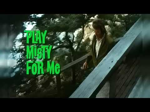 1971 | Play Misty For Me  OST - The first time ever I saw your face