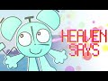 HEAVEN SAYS ITFT