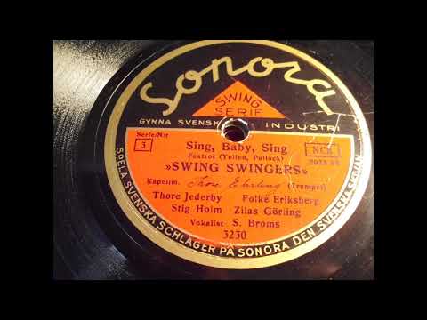 Swing Swingers: Sing, baby, sing (Stockholm 1937)