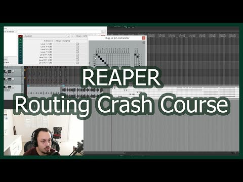 Routing in REAPER Explained
