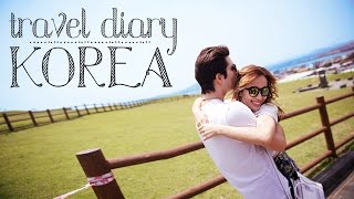 Travel Diary : KOREA