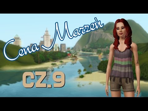 The Sims 3 Cena marzeń cz.9 Czas na zmiany