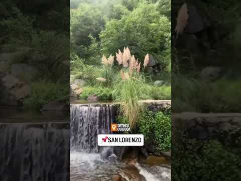 SAN LORENZO EL REFUGIO VERDE DE CÓRDOBA. Aire puro y senderos mágicos #SierrasChicas#TurismoSerrano