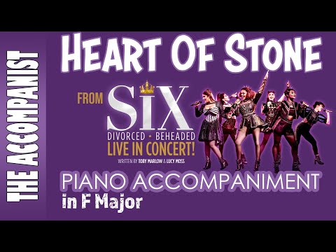 Heart Of Stone (Six) | Piano Accompaniment in F Major [Karaoke Lyrics in CC]