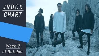 J-ROCK CHART | ORICON | Week 2 of October 2017 - Top 20